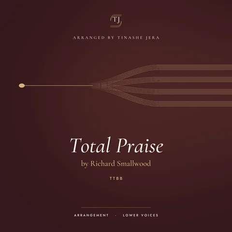 Cover: Total Praise, arranged by Tinashe Jera